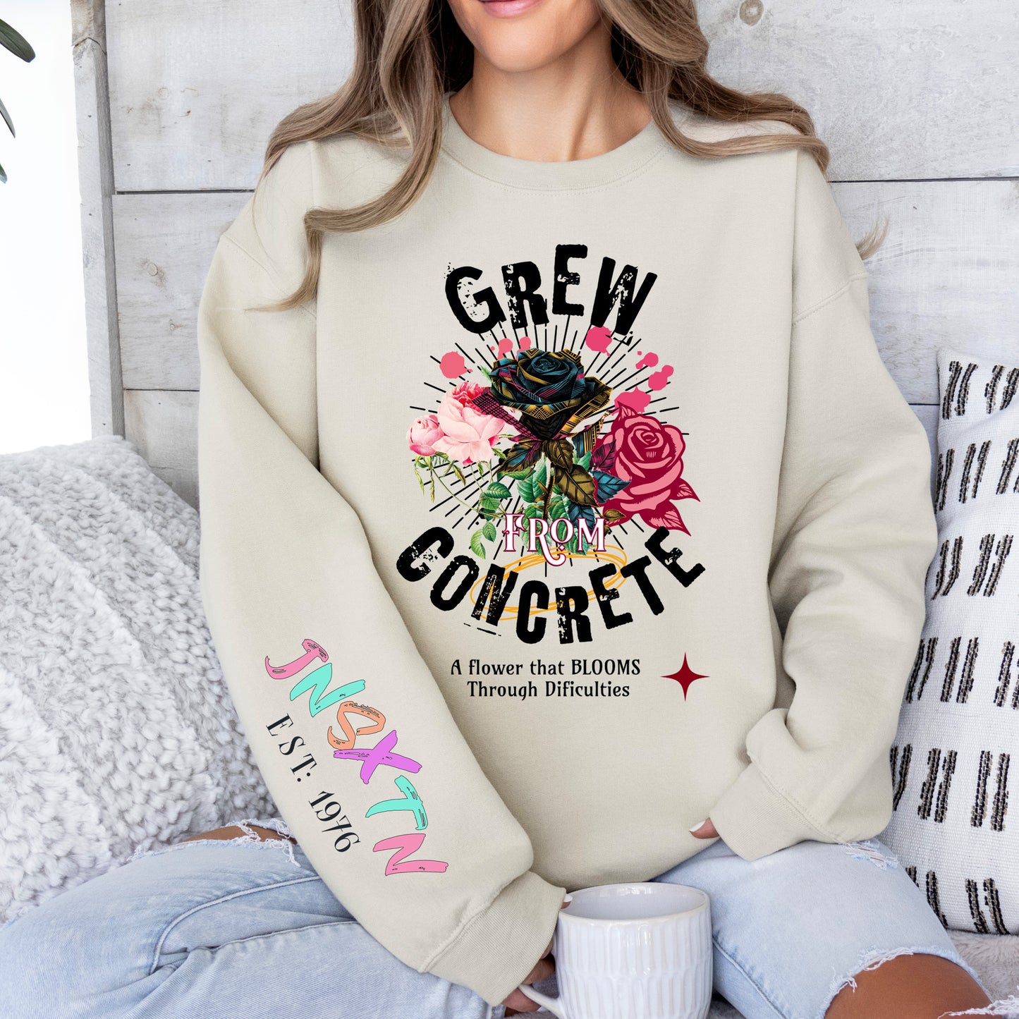 Grew From Concrete Sweatshirt